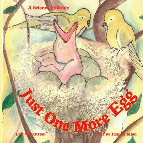Just One More Egg: A Science Folktale
