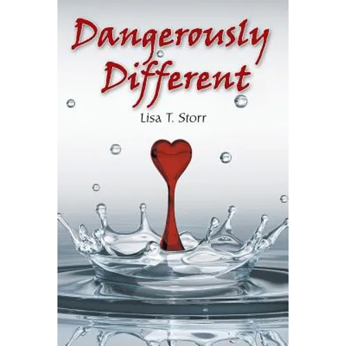 Dangerously Different