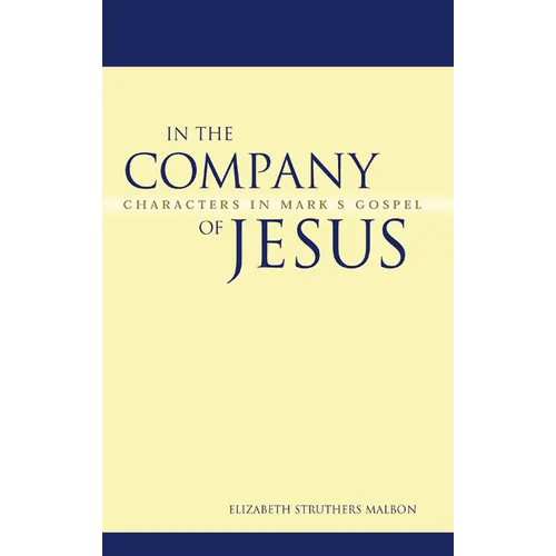 In the Company of Jesus