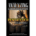 Analyzing Labor Education in Pentateuch