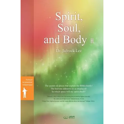 Spirit, Soul and Body Ⅱ