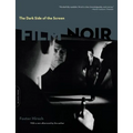 The Dark Side of the Screen: Film Noir