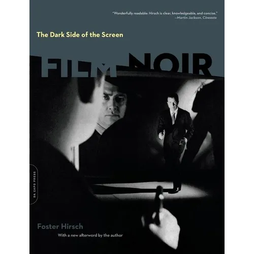 The Dark Side of the Screen: Film Noir