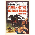 Italian Gothic Horror Films, 1957-1969