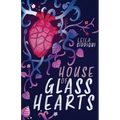House of Glass Hearts