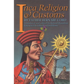 Inca Religion and Customs