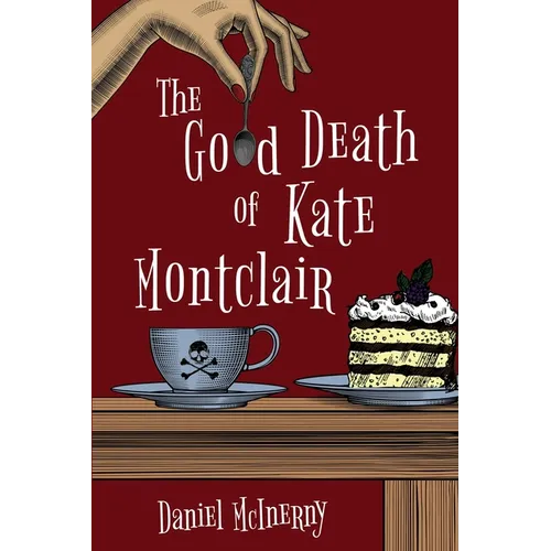 The Good Death of Kate Montclair