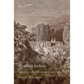 Reading Joshua: A Historical-Critical/Archaeological Commentary
