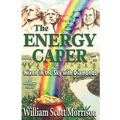 The Energy Caper, or Nixon in the Sky with Diamonds