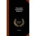 The United Presbyterian Magazine
