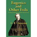 Eugenics and Other Evils: An Argument Against the Scientifically Organized State