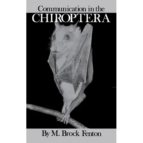 Communication in the Chiroptera