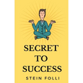 Secret to Success