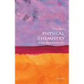 Physical Chemistry: A Very Short Introduction