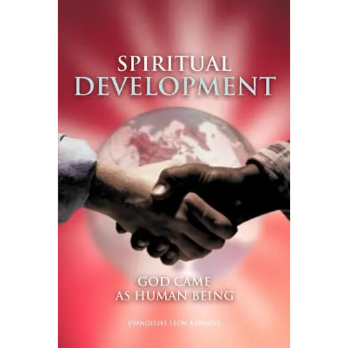 Spiritual Development: God Came as Human Being