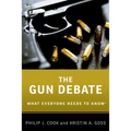 The Gun Debate: What Everyone Needs to Know(r)
