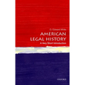 American Legal History: A Very Short Introduction