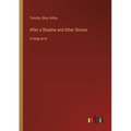 After a Shadow and Other Stories: in large print