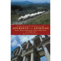 Every Pilgrim's Guide to the Journeys of the Apostles: Greece, Turkey, Italy, Lebanon, Malta, Syria and the Holy Land