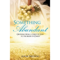 Something Abundant
