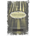 The Return to Scripture in Judaism and Christianity