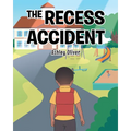 The Recess Accident