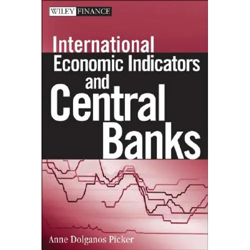 International Economic Indicators and Central Banks