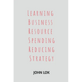 Learning Business Resource Spending Reducing Strategy