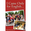 I Came Only for English...