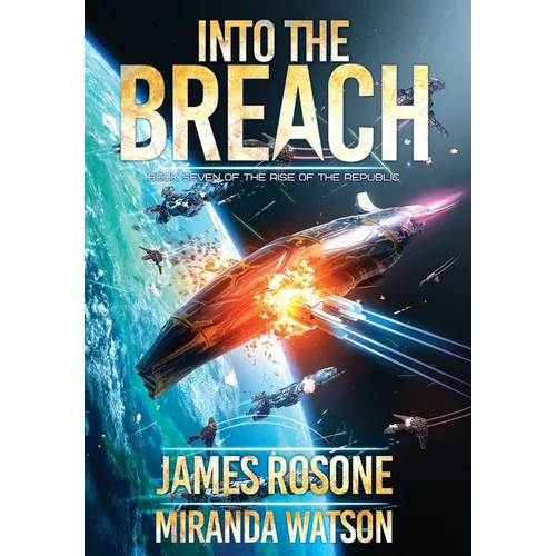 Into the Breach: Book Seven