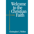 Welcome to the Christian Faith