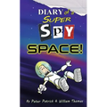 Diary of a Super Spy 4: Space!