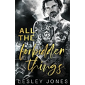 All The Forbidden Things