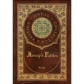 Aesop's Fables (Royal Collector's Edition) (Case Laminate Hardcover with Jacket)