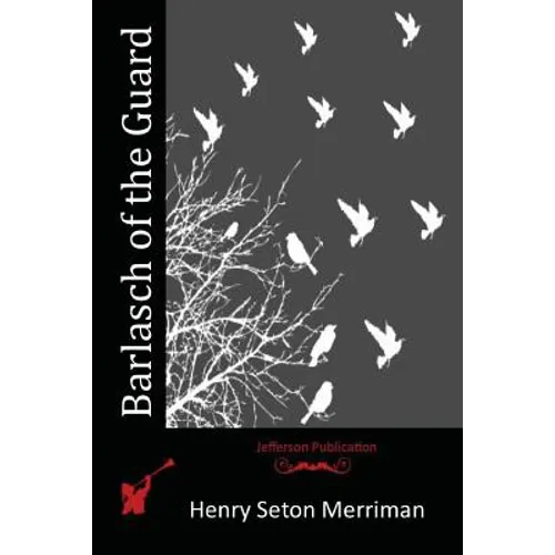 Barlasch of the Guard