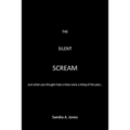 The Silent Scream