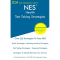 NES Health - Test Taking Strategies: NES 505 Exam - Free Online Tutoring - New 2020 Edition - The latest strategies to pass your exam.