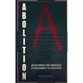 Abolition: Overcoming the Christian Establishment on Education
