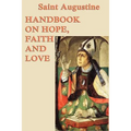 Handbook on Hope, Faith and Love