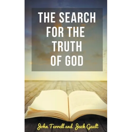 The Search for the Truth of God