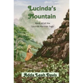 Lucinda's Mountain: Book #1 of the Lucinda Harmon Saga