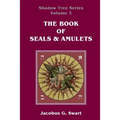 The Book of Seals & Amulets