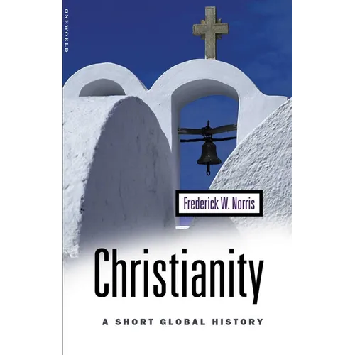 Christianity: A Short Global History