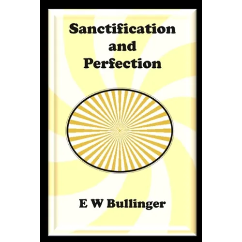 Sanctification and Perfection