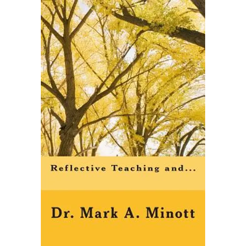 Reflective teaching and...