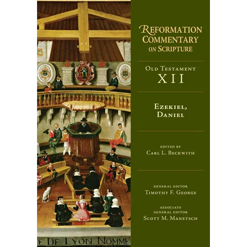 Ezekiel, Daniel: Old Testament Volume 12 Volume 12