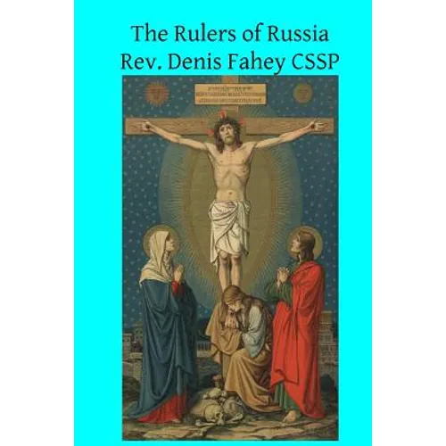 The Rulers of Russia