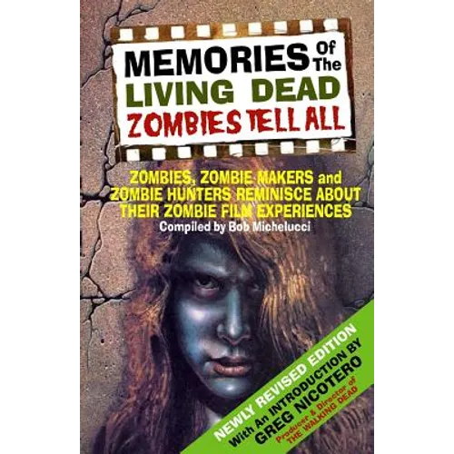 Memories Of The Living Dead