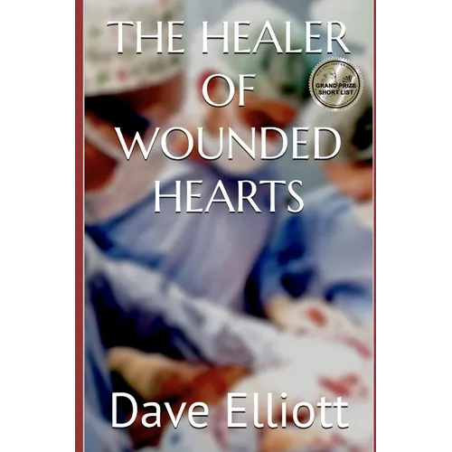 The Healer of Wounded Hearts
