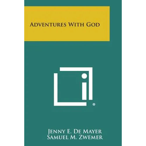 Adventures with God